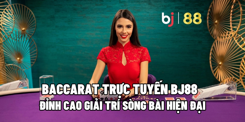 Baccarat trực tuyến